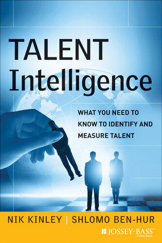 Talent Intelligence: What You Need to Know to Identify and Measure Talent