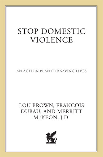 Stop Domestic Violence: An Action Plan for Saving Lives