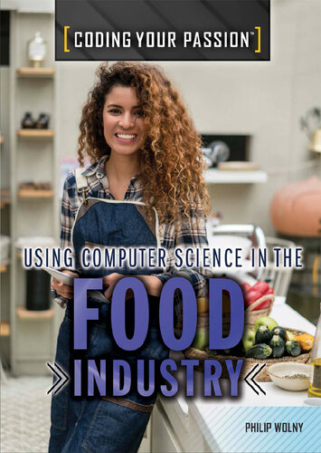 Using Computer Science in the Food Industry