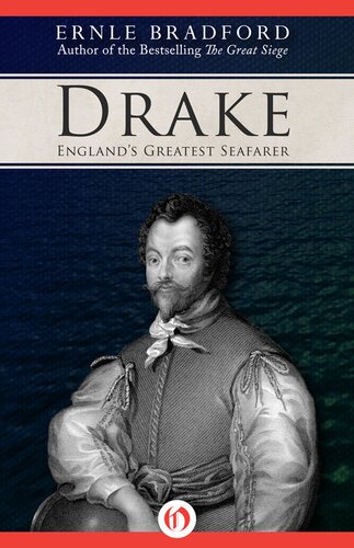 Drake: England's Greatest Seafarer