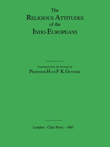 The Religious Attitudes of the Indo-Europeans