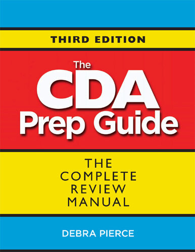 The CDA Prep Guide: The Complete Review Manual