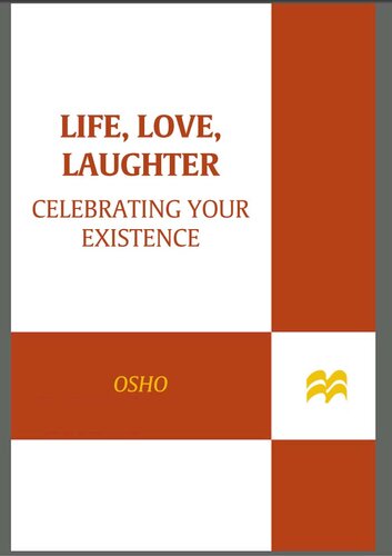 Life, Love, Laughter: Celebrating Your Existence