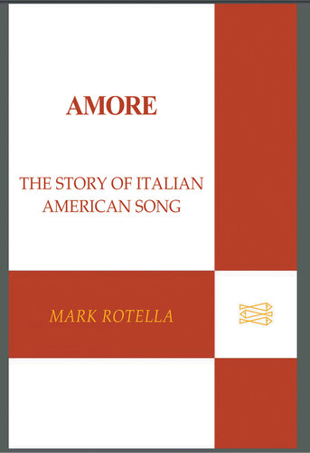 Amore: The Story of Italian American Song