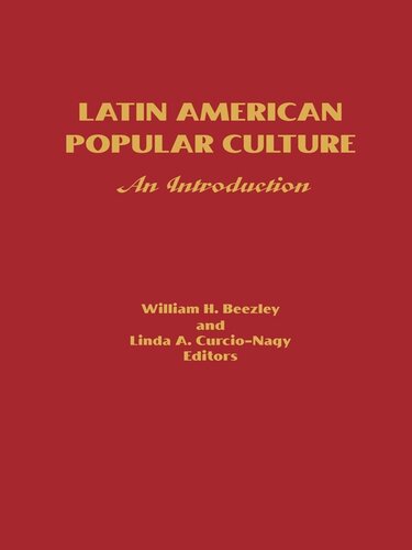 Latin American Popular Culture: An Introduction