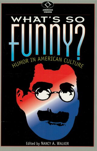 What's So Funny?: Humor in American Culture