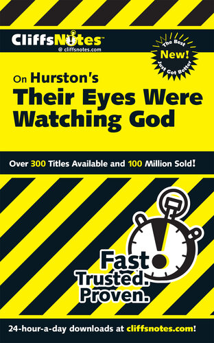 CliffsNotes on Hurston's Their Eyes Were Watching God