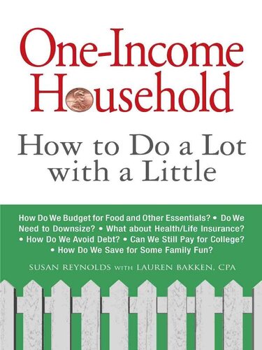One-Income Household: How to Do a Lot with a Little