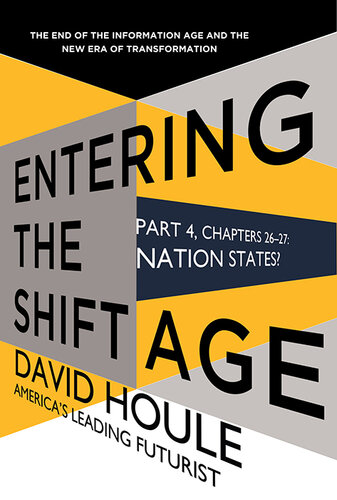 Nation States? (Entering the Shift Age, eBook 12)