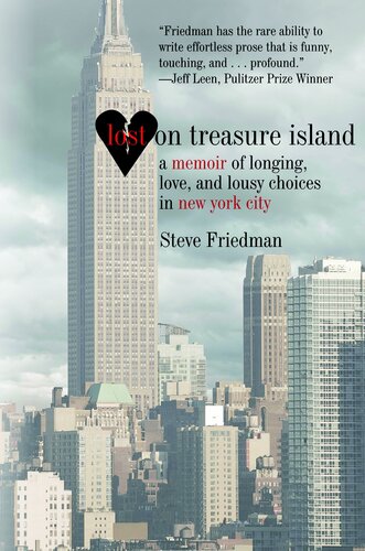 Lost on Treasure Island: A Memoir of Longing, Love, and Lousy Choices in New York City