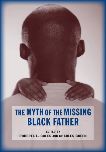 The Myth of the Missing Black Father