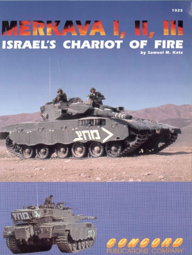 Merkava I.II III Israel Chariot of Fire