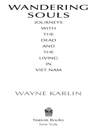 Wandering Souls: Journeys With the Dead and the Living in Viet Nam