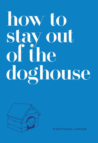 How to Stay Out of the Doghouse