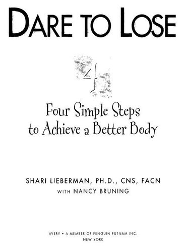 Dare to Lose: 4 Simple Steps to a Better Body