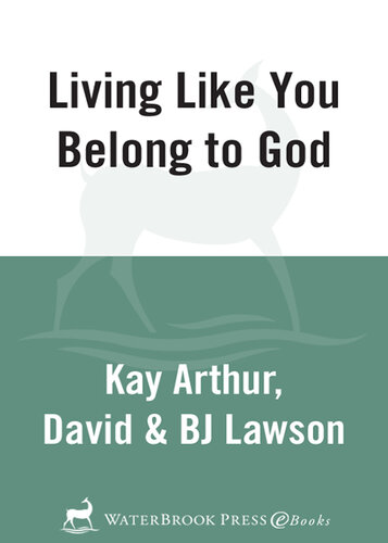 Living Like You Belong to God: A 6-Week, No-Homework Bible Study