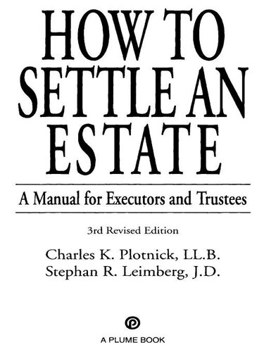 How to Settle an Estate: A Manual for Executors and Trustees