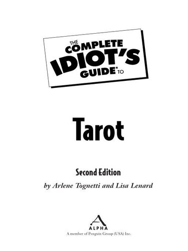 The Complete Idiot's Guide to Tarot