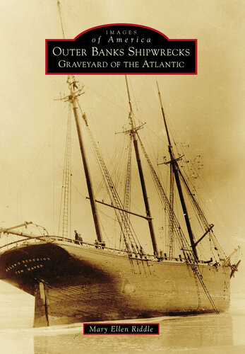 Outer Banks Shipwrecks: Graveyard of the Atlantic