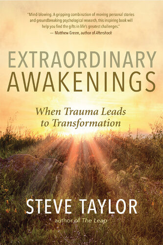 Extraordinary Awakenings: When Trauma Leads to Transformation