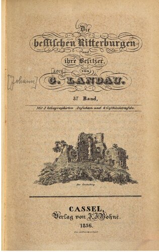 Die hessischen Ritterburgen und ihre Besitzer