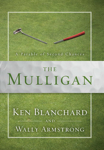 The Mulligan: A Parable of Second Chances