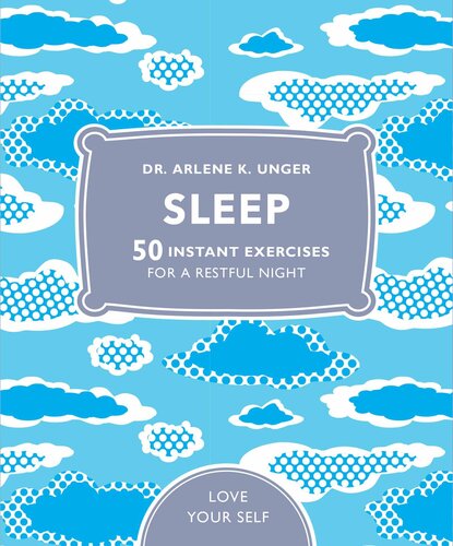 Sleep: 50 mindfulness exercises for a restful night's sleep