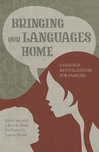 Bringing Our Languages Home: Language Revitalization for Families