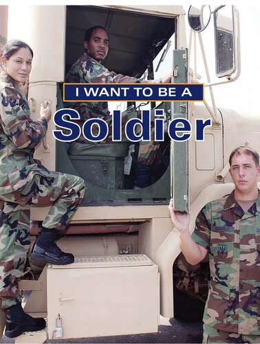 I Want to Be a Soldier