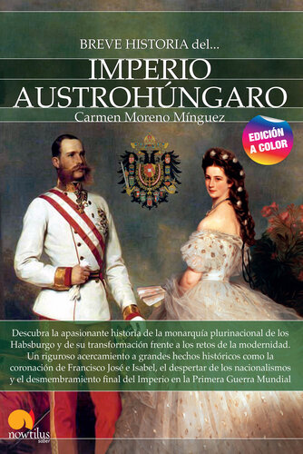 Breve historia del Imperio Austrohúngaro N.E. color