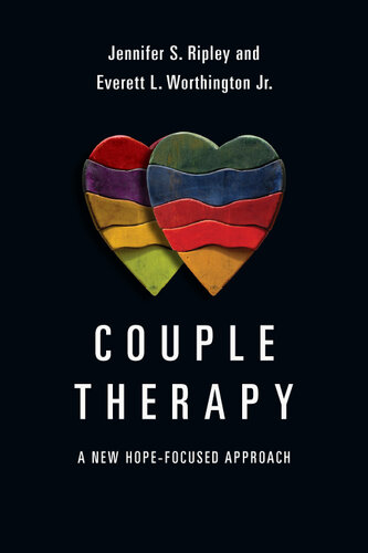 Couple Therapy: A New Hope-Focused Approach