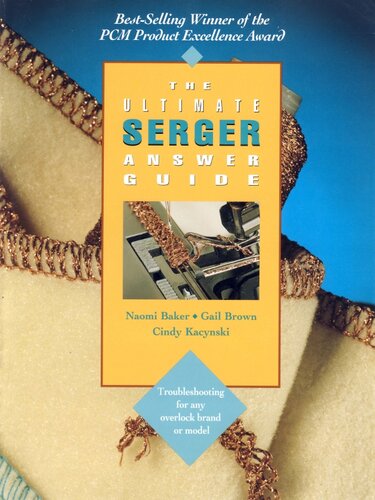 The Ultimate Serger Answer Guide: Troubleshooting for Any Overlock Brand or Model