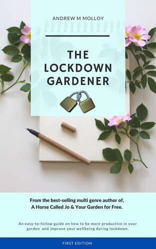 The Lockdown Gardener