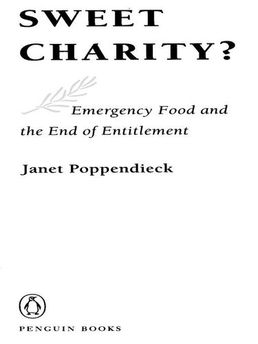 Sweet Charity?: Emergency Food and the End of Entitlement