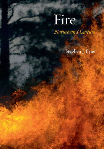 Fire: Nature and Culture