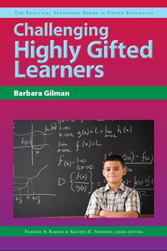 Challenging Highly Gifted Learners