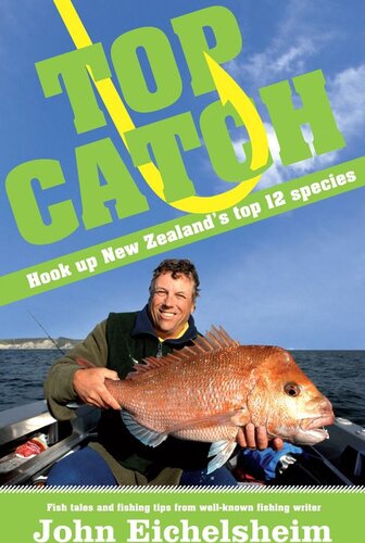 Top Catch: Hook Up New Zealand's Top 12 Species