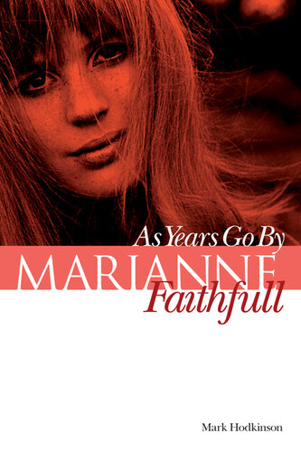 Marianne Faithfull: As Years Go By