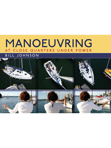 Manoeuvring: At Close Quarters Under Power