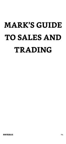 MARK’S GUIDE TO SALES AND TRADING