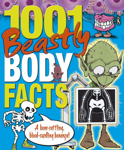 1001 Beastly Body Facts