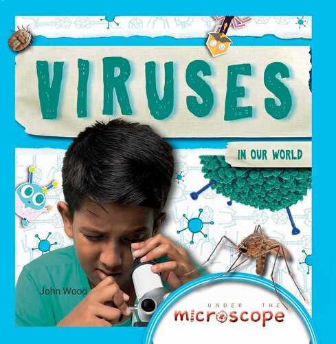 Viruses in Our World