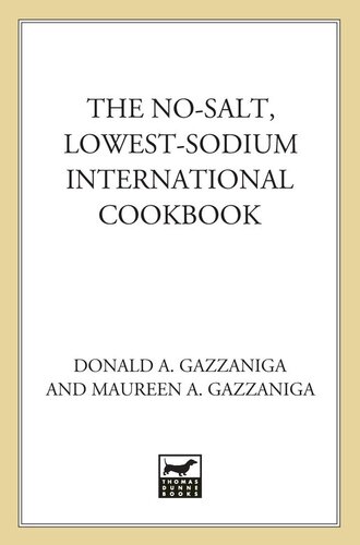 The No-Salt, Lowest-Sodium International Cookbook