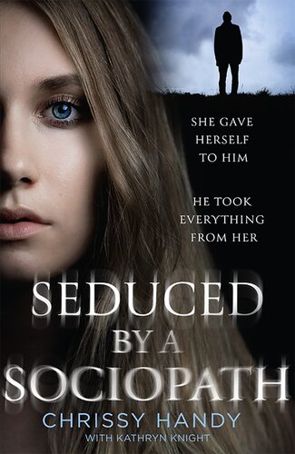 Seduced by a Sociopath