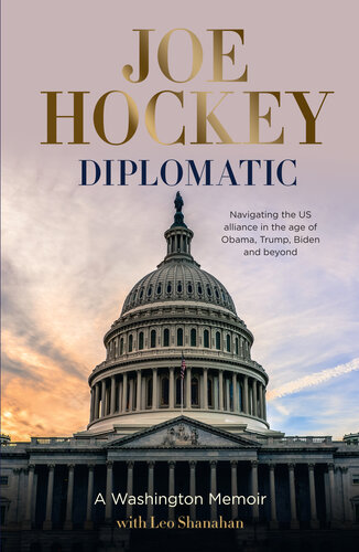 Diplomatic: A Washington memoir