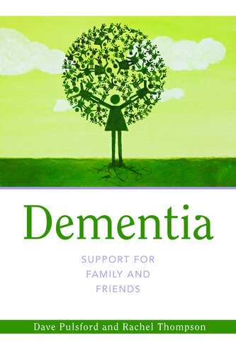 Dementia--Support for Family and Friends