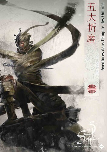 Les 5 Supplices - Recueil d’aventures dans l’empire des ombres