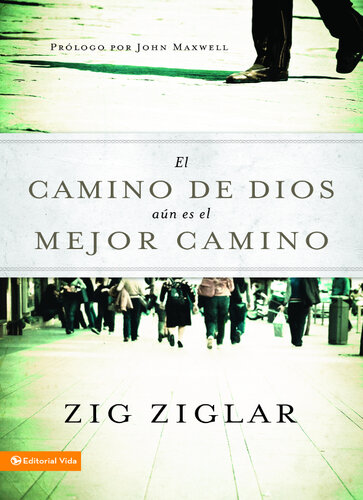 El camino de Dios aún es el mejor camino