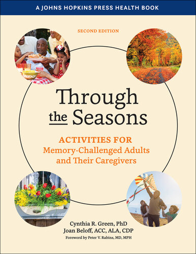 Through the Seasons: Activities for Memory-Challenged Adults and Their Caregivers