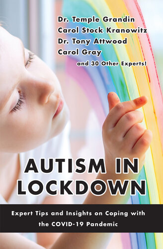 Autism in Lockdown: Expert Tips and Insights on Coping with the COVID-19 Pandemic